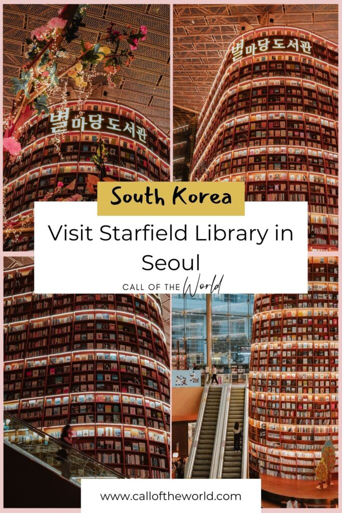Why Everyone’s Obsessed with Seoul’s Starfield Library (+ How to Visit). Pinterest.