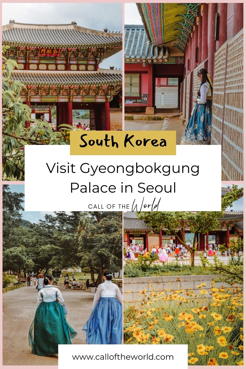 Visit Gyeongbokgung Palace in Seoul Pinterest