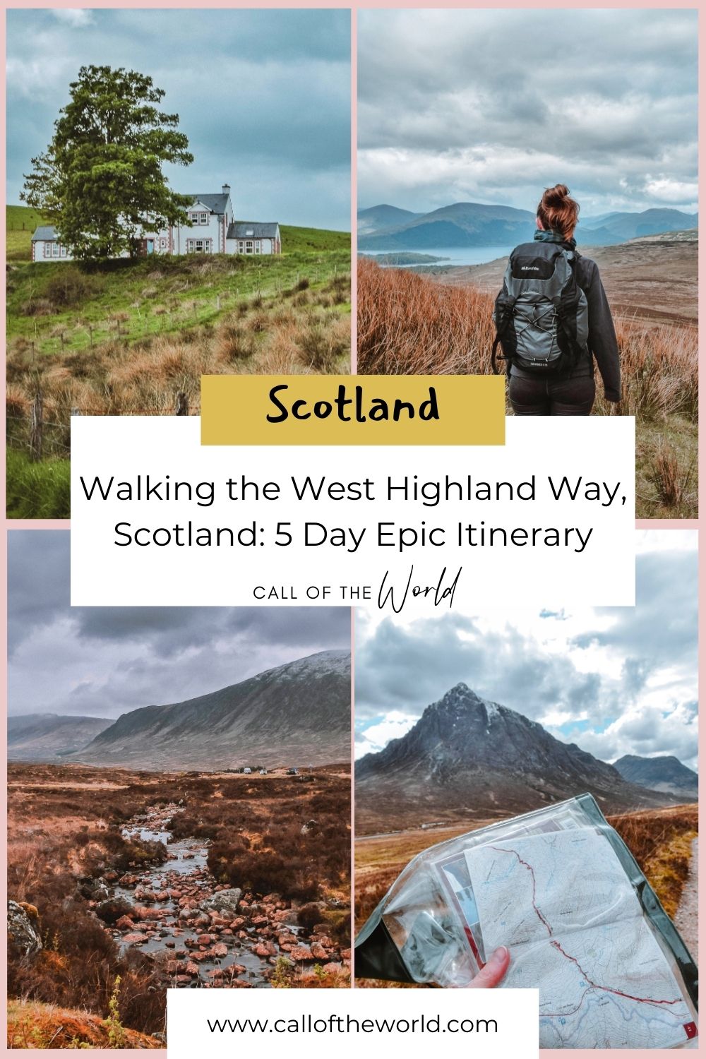 Walking the West Highland Way, Scotland 5 Day Epic Itinerary Pinterest