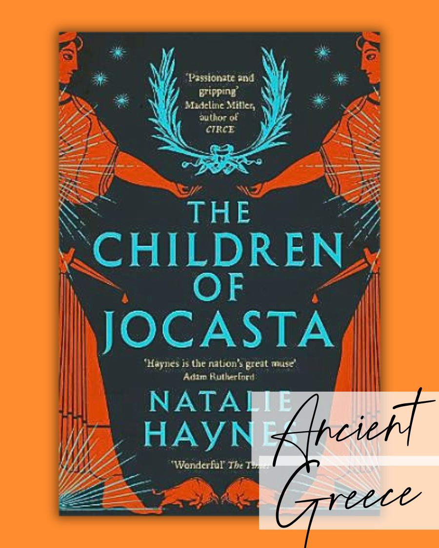 The Children of Jocasta - Natalie Haynes - Books Set in Greece